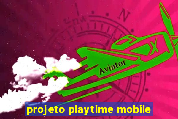 projeto playtime mobile